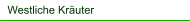 Westliche Kräuter