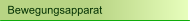 Bewegungsapparat
